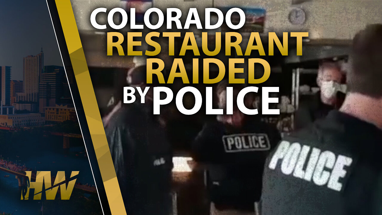 COLORADO RESTAURANT RAIDED BY POLICE