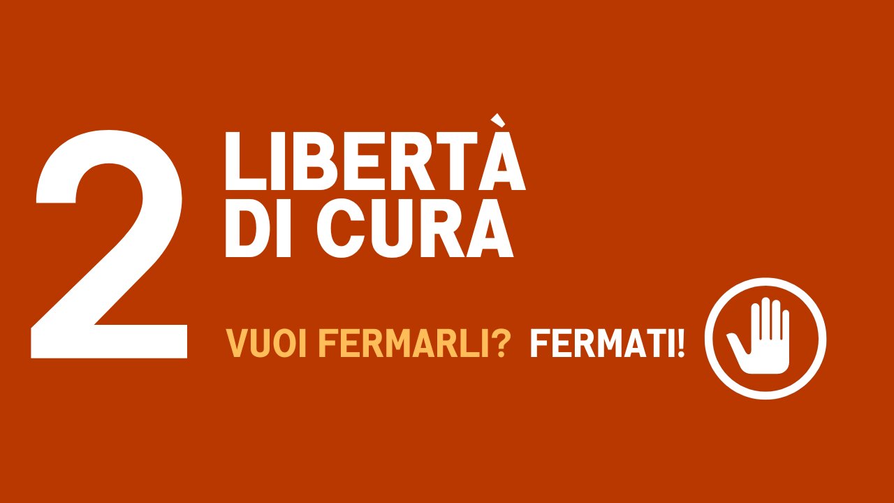 2. LIBERTÀ DI CURA.