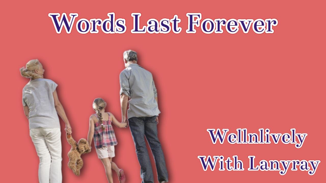 Words Last Forever