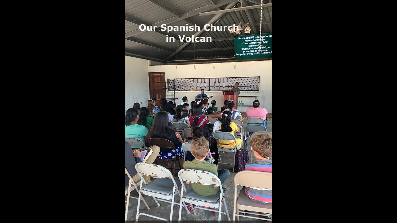 Our Spanish Church - Volcan Panama Tierras Altas Chiriqui Immersion #bible #centralamerica #travel