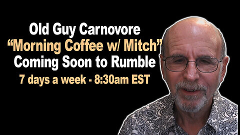 Old Guy Carnivore FIRST RUMBLE LIVESTREAM