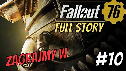 Zagrajmy w Fallout 76 PL #10 Summersville - szafa gra