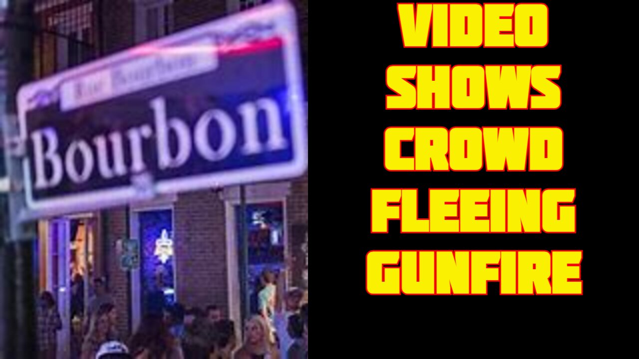 Video from New Orleans early Sunday shows crowds fleeing gunfire on Bourbon Street