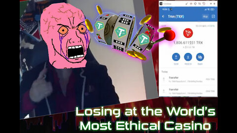 Losing at World's Most Ethical Casino