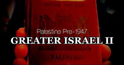 GREATER ISRAEL II DOCUMENTARY ✡️