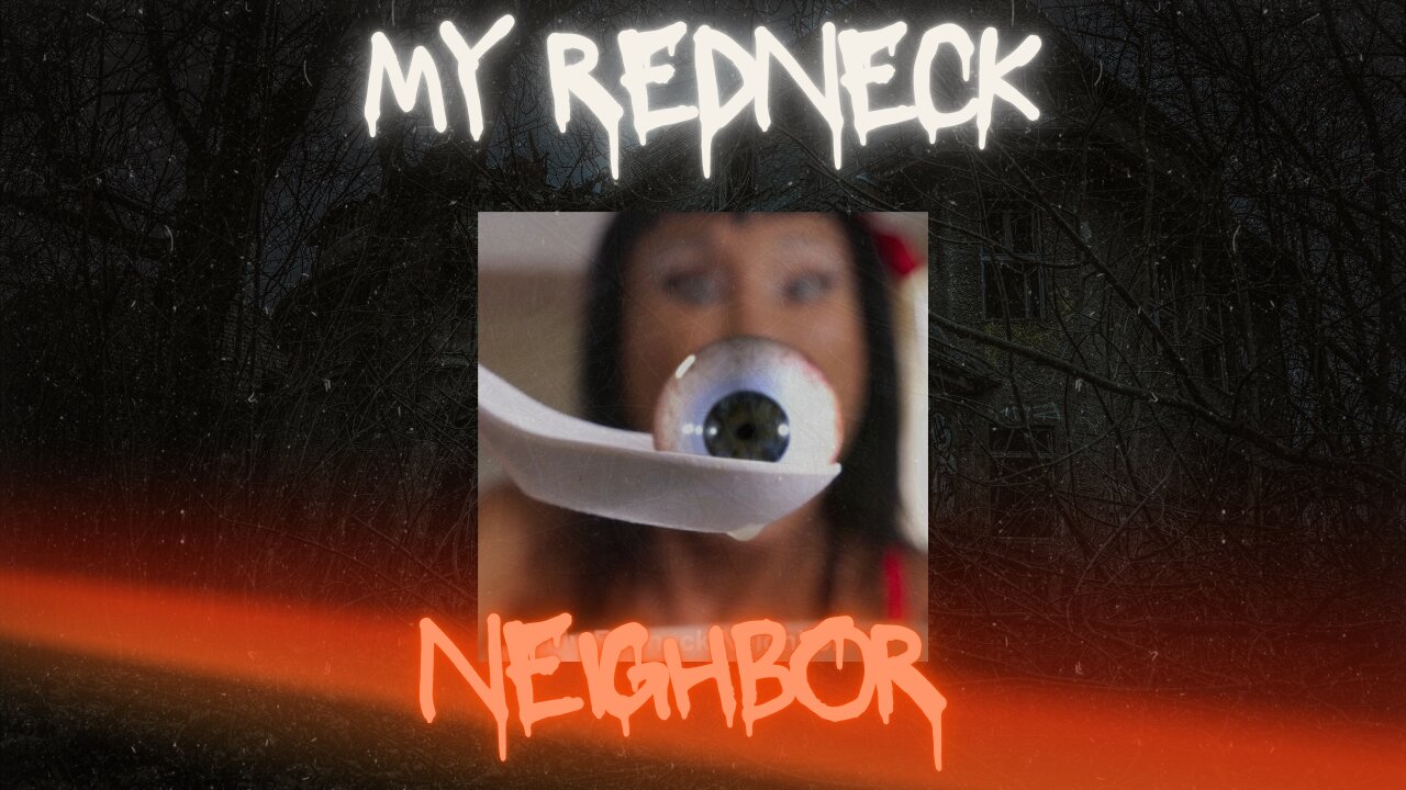 My Redneck Neighbor - Halloween fun Carnage Peek