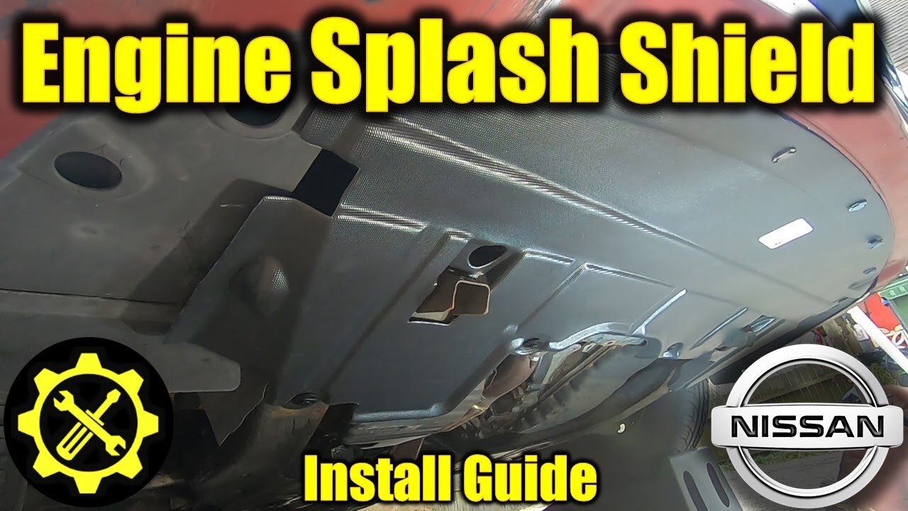 Nissan Altima 07 - 09 & Maxima 07 - 14 How to Install Engine Under Cover Splash Shield