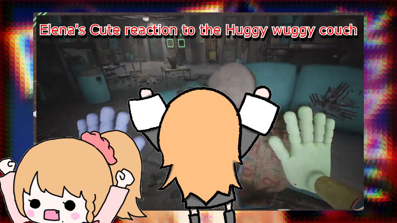 vtuber Elena Yunagi's cute reaction to Huggy wuggy couch - Poppy Playtime Chapter3