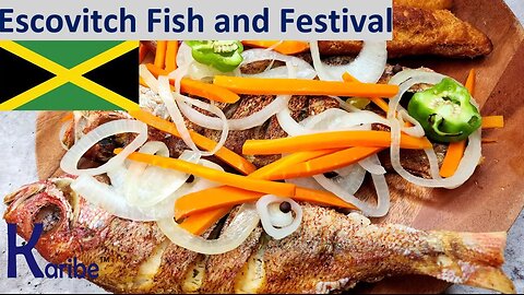 Amazing Escovitch Fish and Festival Recipe