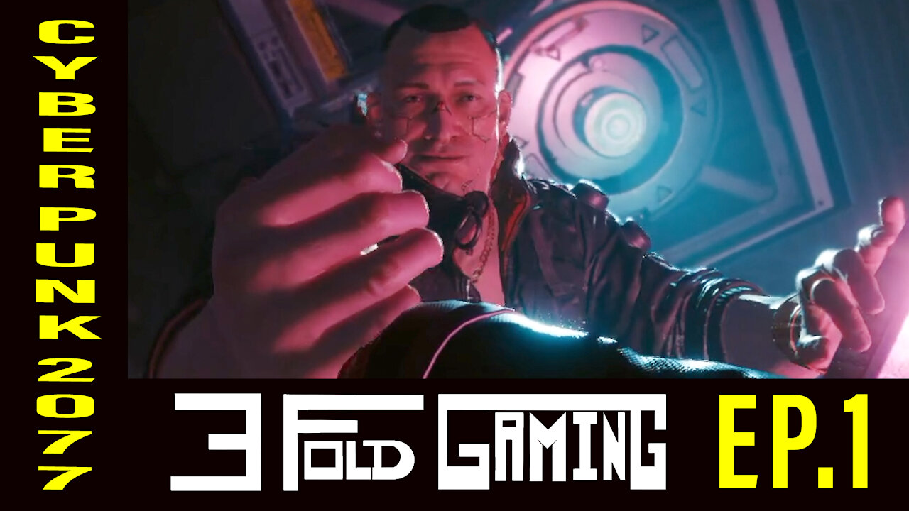 Cyber Punk 2077 Hard Mode Let's Play! | Ep. 1