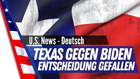 Texas gegen Biden, Richter blockiert Bidens 100-Tage-Abschiebung Moratorium