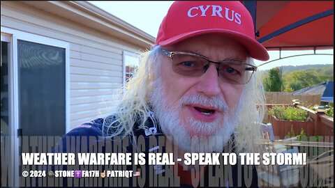 WEATHER WARFARE IS REAL - SPEAK TO THE STORM!