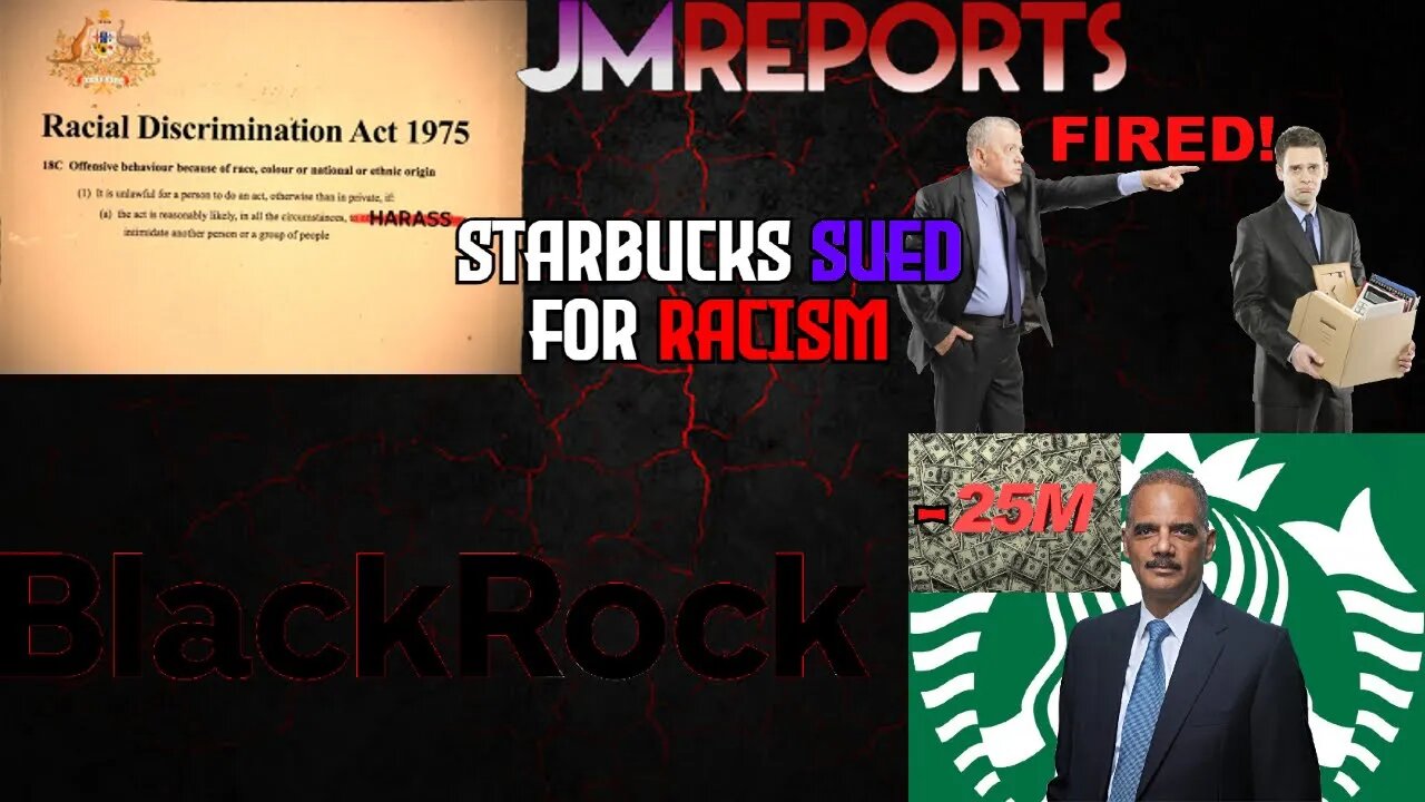 Starbucks SUED in new lawsuit revealing ANTI WHITE policies from BlackRock & loses 25 million