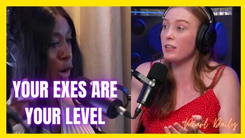 Dear Modern Women, Your exes are your level