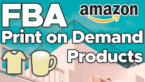 Print on Demand FBA Products❓❗