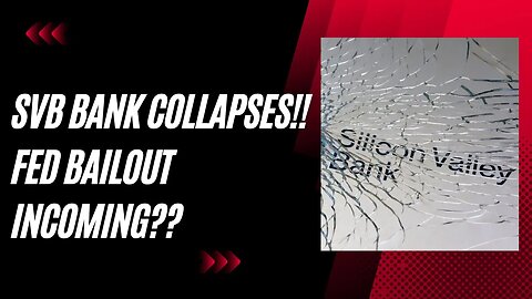 "Silicon Valley Banks Collapse: An Unforgettable Moment You WON'T Believe Happened!"
