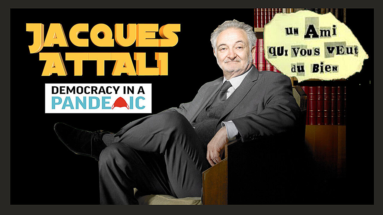Jacques ATTALI? Un ami "covidiste" qui vous veut du bien... (Hd 1080)