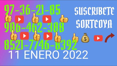 SORTEOYA NUMERO PROBABLE 11 ENERO 2022