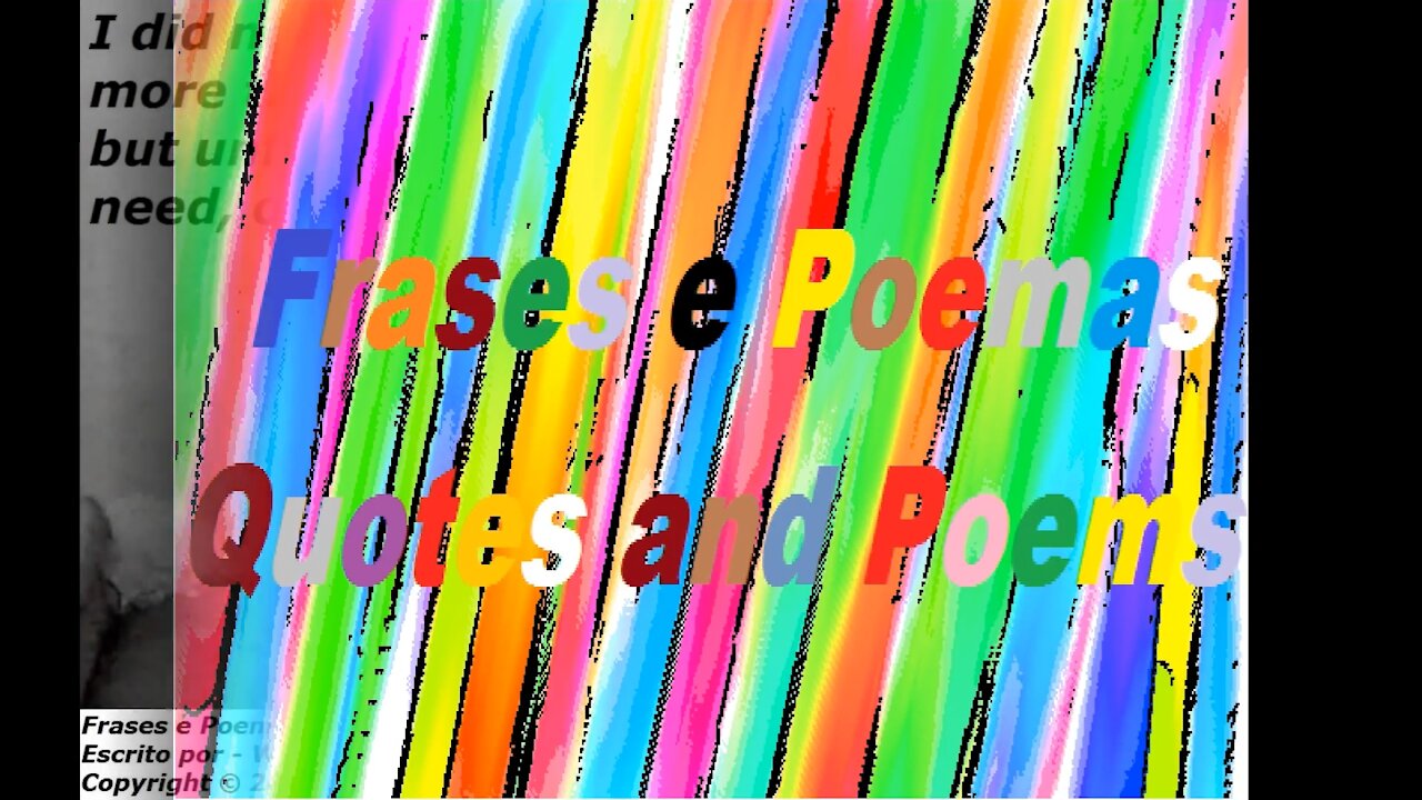 I did not want to use more the straitjacket... [Quotes and Poems]