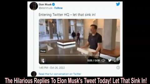 The Hilarious Replies To Elon Musk's Tweet Today! Let That Sink In!
