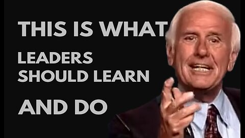 Be The Leader Jim Rohn
