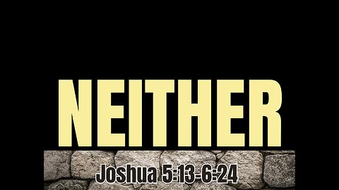 " NEITHER "