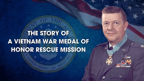US Air Force Col Joe Jackson: Vietnam War Medal of Honor