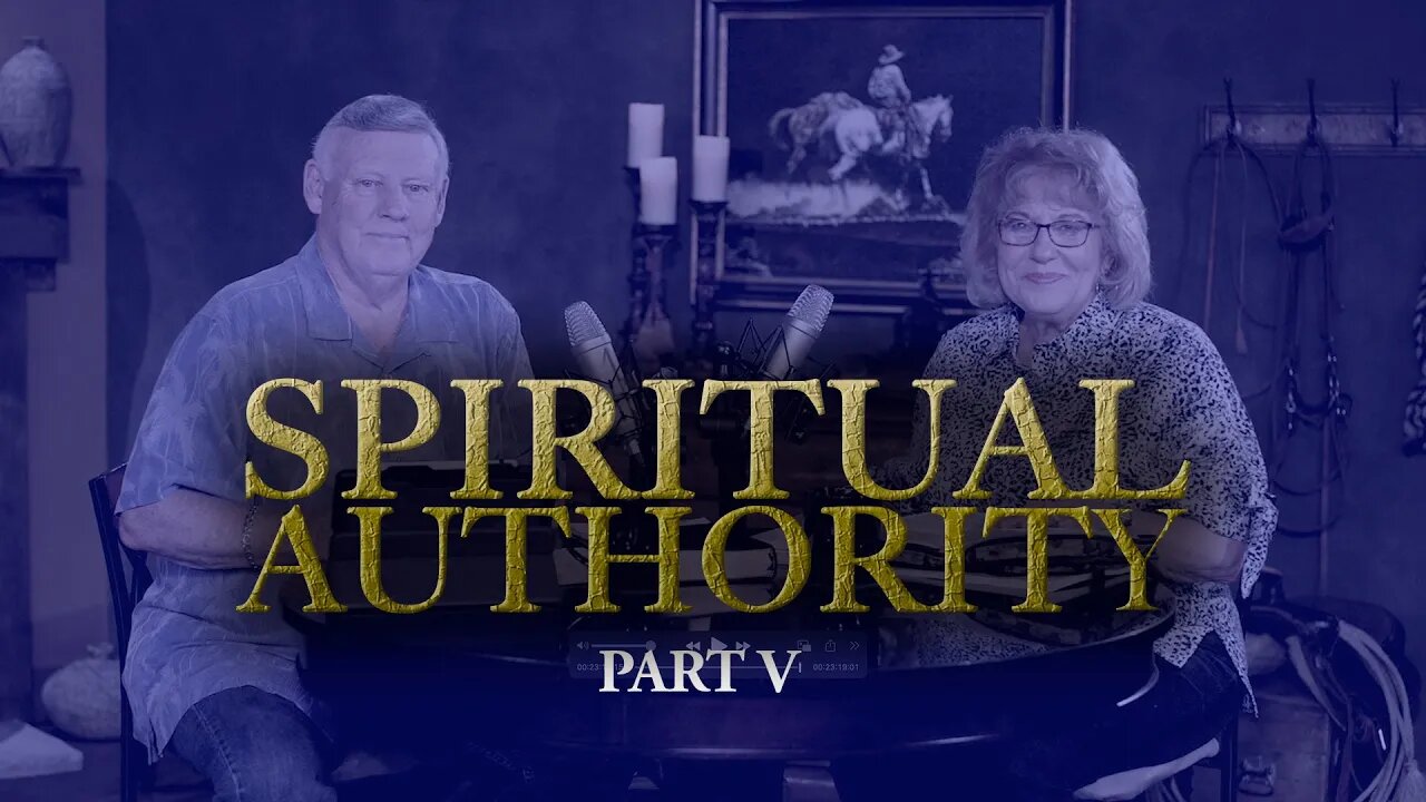 Spiritual Authority PART 5 - Terry Mize TV Podcast