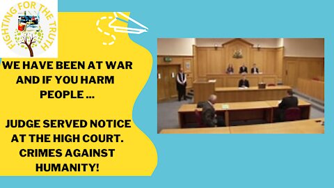 JUDGE WAS SEVED FOR CRIMES AGAINST HUMANITY. WE ARE AT WAR!