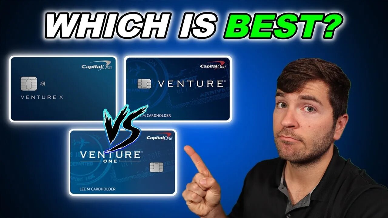 Comparing ALL Capital One Venture Cards (Venture X, Venture, and VentureOne)