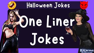 One Liners | Halloween Jokes | Dirty Jokes | Adult Jokes | Funny Jokes