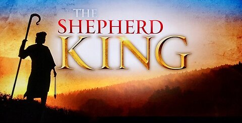 The Shepherd King