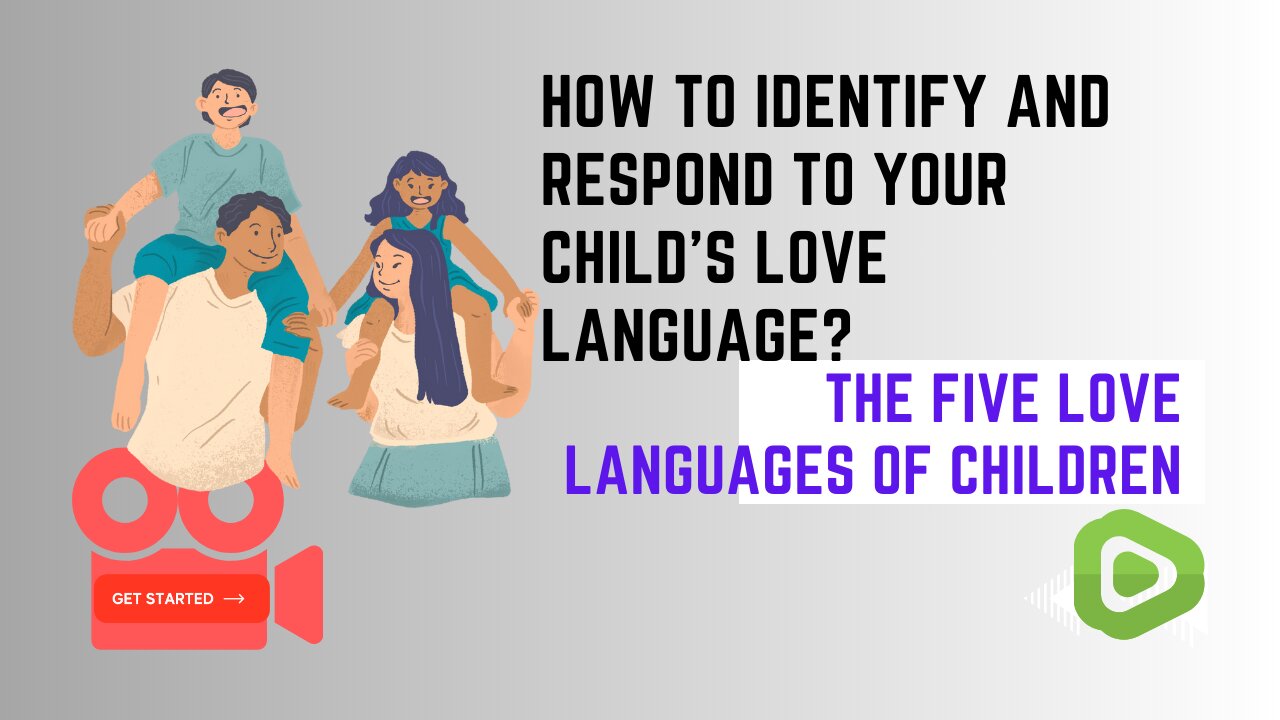 The Five Love Languages of Children | How to Identify Love Languages? | Parenting