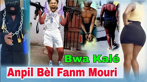 Vide0/Bwa kalé Fanm Kou Gason Ap Mouri Gro Profesi te bay pou 2023