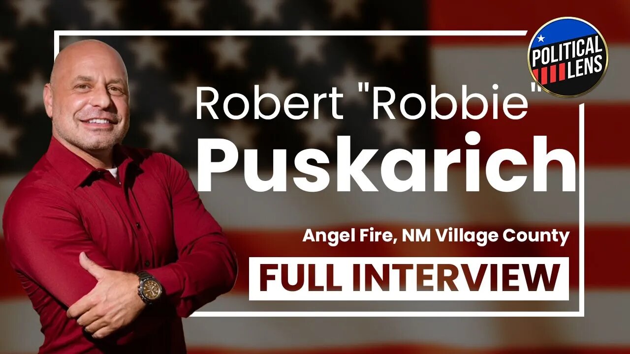 2023 Candidate for Angel Fire, NM Village County - Robert "Robbie" Puskarich