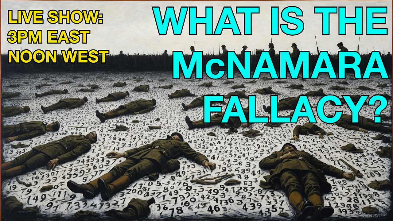 What Is The McNamara Fallacy? ☕ 🔥 #bigidea #mcnamara