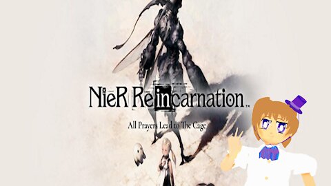 GHOST & GIRL: Nier Reincarnation Part 1 Playthrough