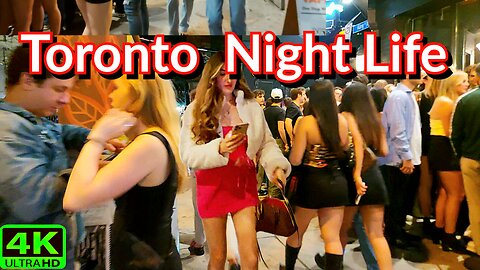 【4K】Busy 🔥 Friday Nightlife Downtown Toronto Canada 🇨🇦