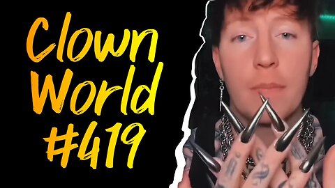 Clown World #419