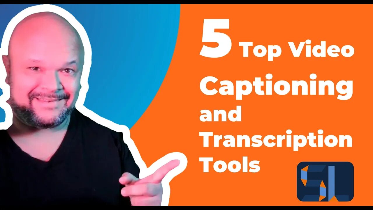 5 Top Video Caption and Transcription Tools