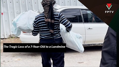 The Tragic Loss of a 7-Year-Old to a Landmine
