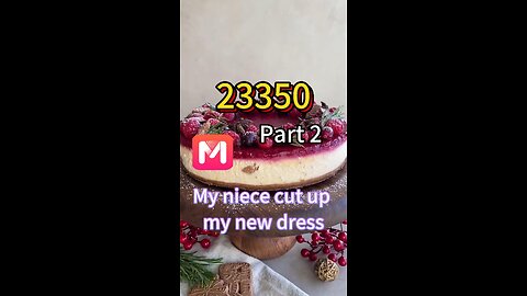 During the Christmas holidays, my niece cut up my new dress. Part 2 #story #fyp
