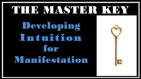 Esoterica: Developing Intuitive Concentration -The Master Key System