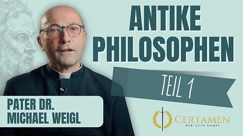Von Platon bis Augustinus: Die Entwicklung der Naturrechtsphilosophie – Pater Dr. Michael Weigl