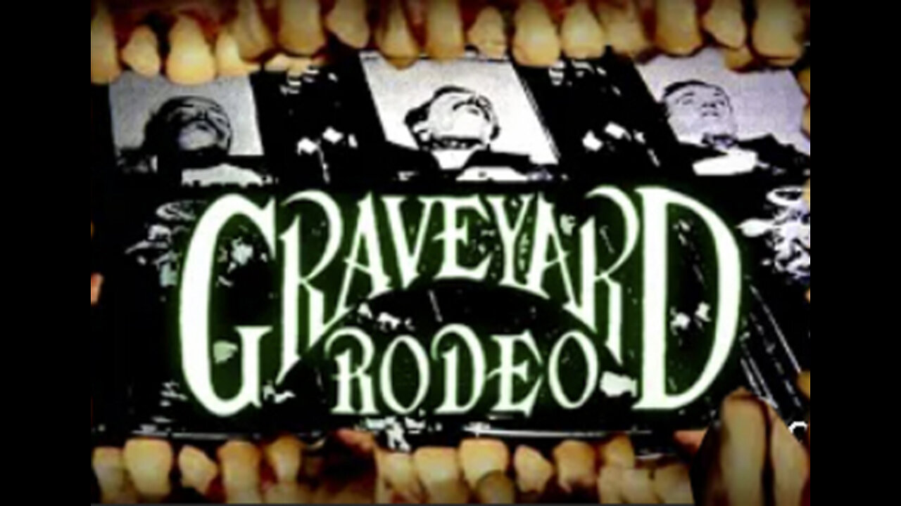 GRAVEYARD RODEO: Future of the Carcass - YEAR XXV