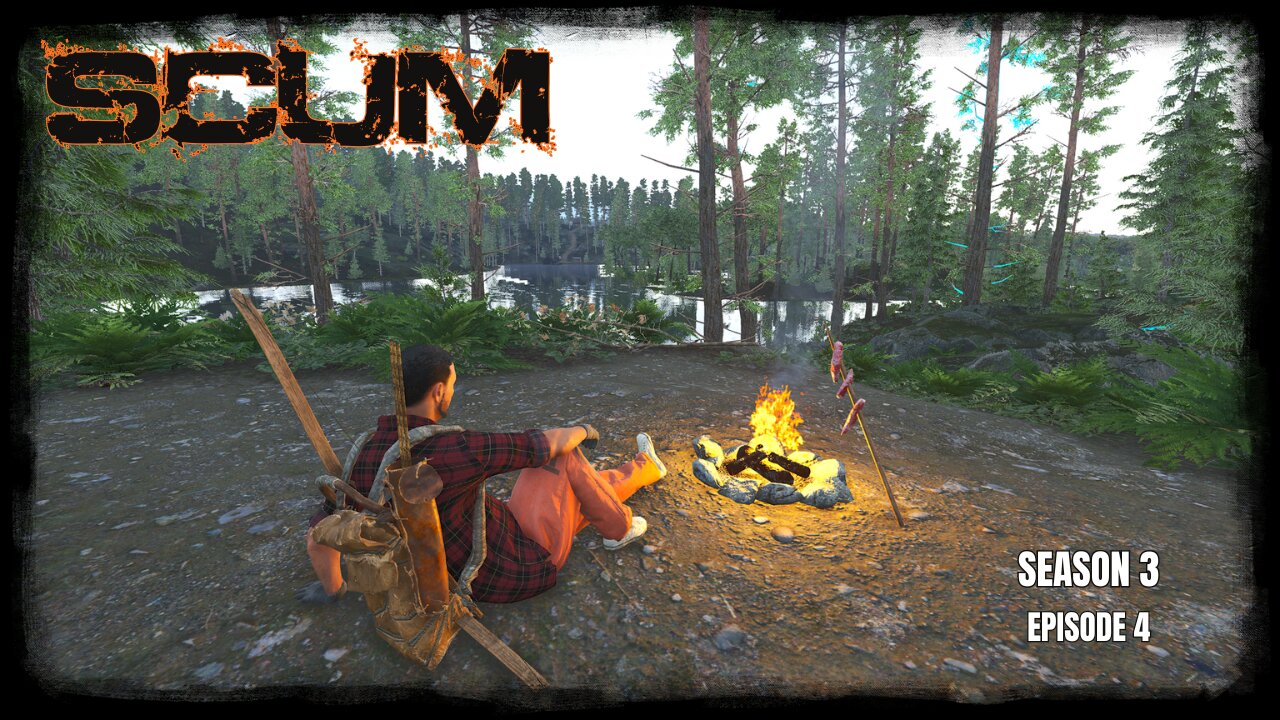 SCUM v0.95 | SP | S3 Ep 4 | SCUM Giveth, SCUM Taketh Away