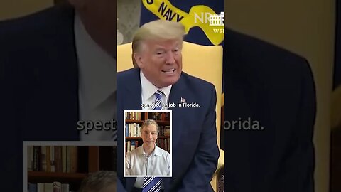 What Trump Used to Say About DeSantis