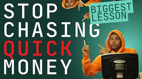 The Truth About Quick Money