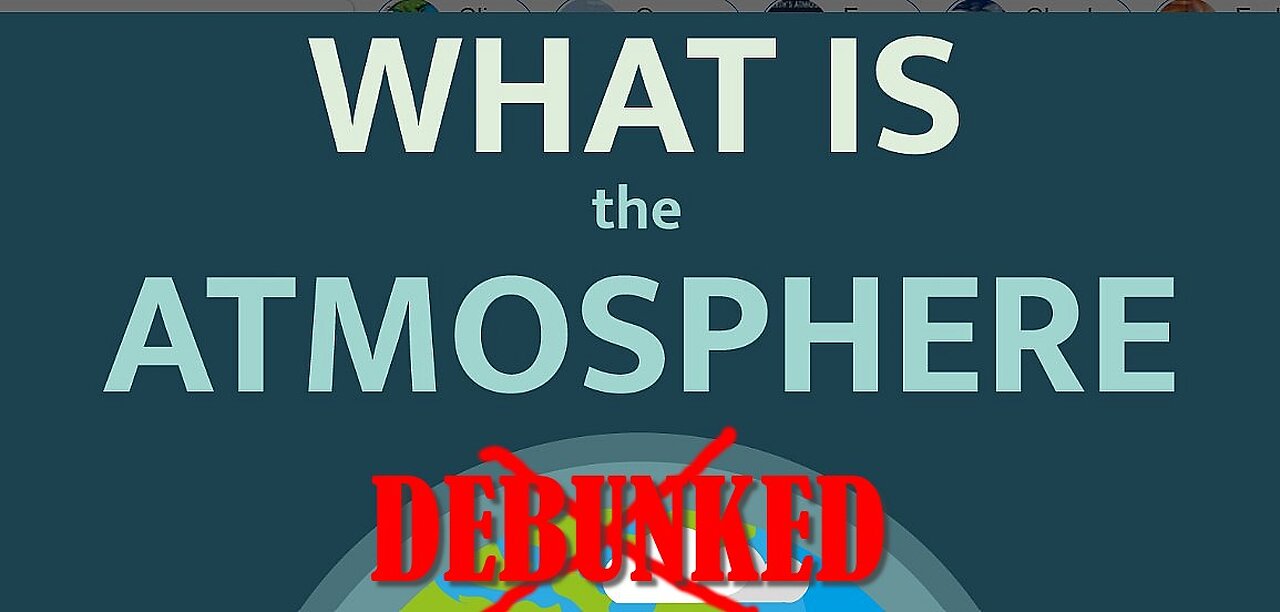 Challenging a Globetard... "WHAT is the Atmosphere"?