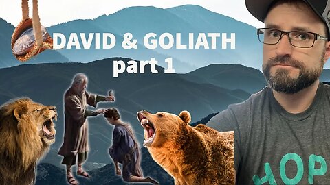 The Story of David and Goliath PART 1